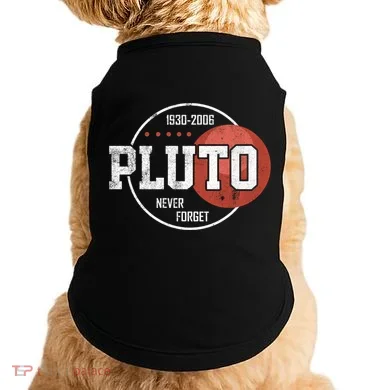 Pluto Never Forgegift Astronomy Space Nerd Pluto Great Gift Doggie Tank