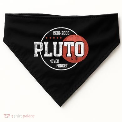 Pluto Never Forgegift Astronomy Space Nerd Pluto Great Gift USA-Made Doggie Bandana