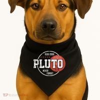Pluto Never Forgegift Astronomy Space Nerd Pluto Great Gift USA-Made Doggie Bandana thumb 1
