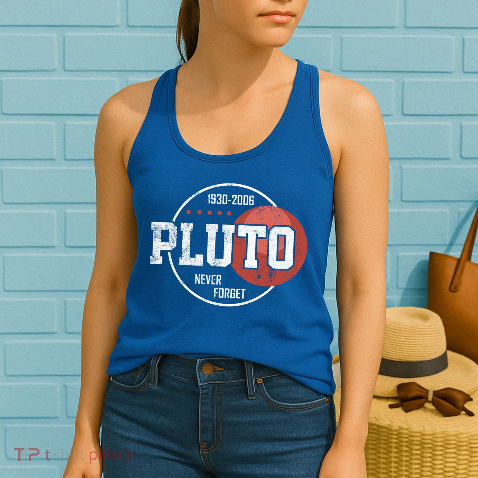 Pluto Never Forgegift Astronomy Space Nerd Pluto Great Gift Women's Tank Top