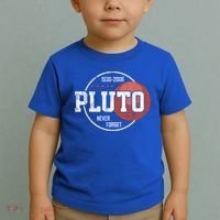 Pluto Never Forgegift Astronomy Space Nerd Pluto Great Gift Toddler T-Shirt thumb 2