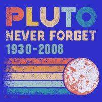 Pluto Never Forget 1930 Meaningful Gift 2006 Vintage Funny Lover Gift T-Shirt thumb 7