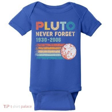 Pluto Never Forget 1930 Meaningful Gift 2006 Vintage Funny Lover Gift Baby Bodysuit