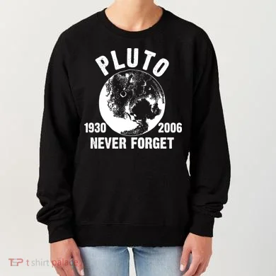 Pluto Never Forget 1930/2006 Women's Sweatshirt