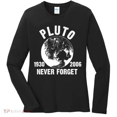 Pluto Never Forget 1930/2006 Women's Long Sleeve Shirt