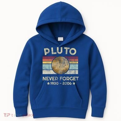 Pluto Never Forget Retro Funny Vintage Gift Kids Hoodie