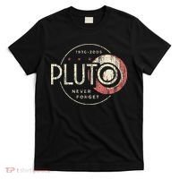 Pluto Never Forget Funny Pluto Pluto Lover Pluto T-Shirt thumb 0