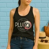 Pluto Never Forget Funny Pluto Pluto Lover Pluto Women's Tank Top thumb 2