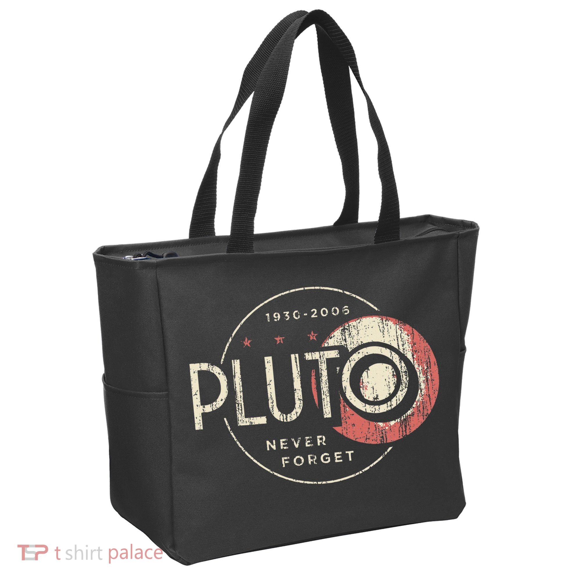 Pluto Never Forget Funny Pluto Pluto Lover Pluto Tote Bag