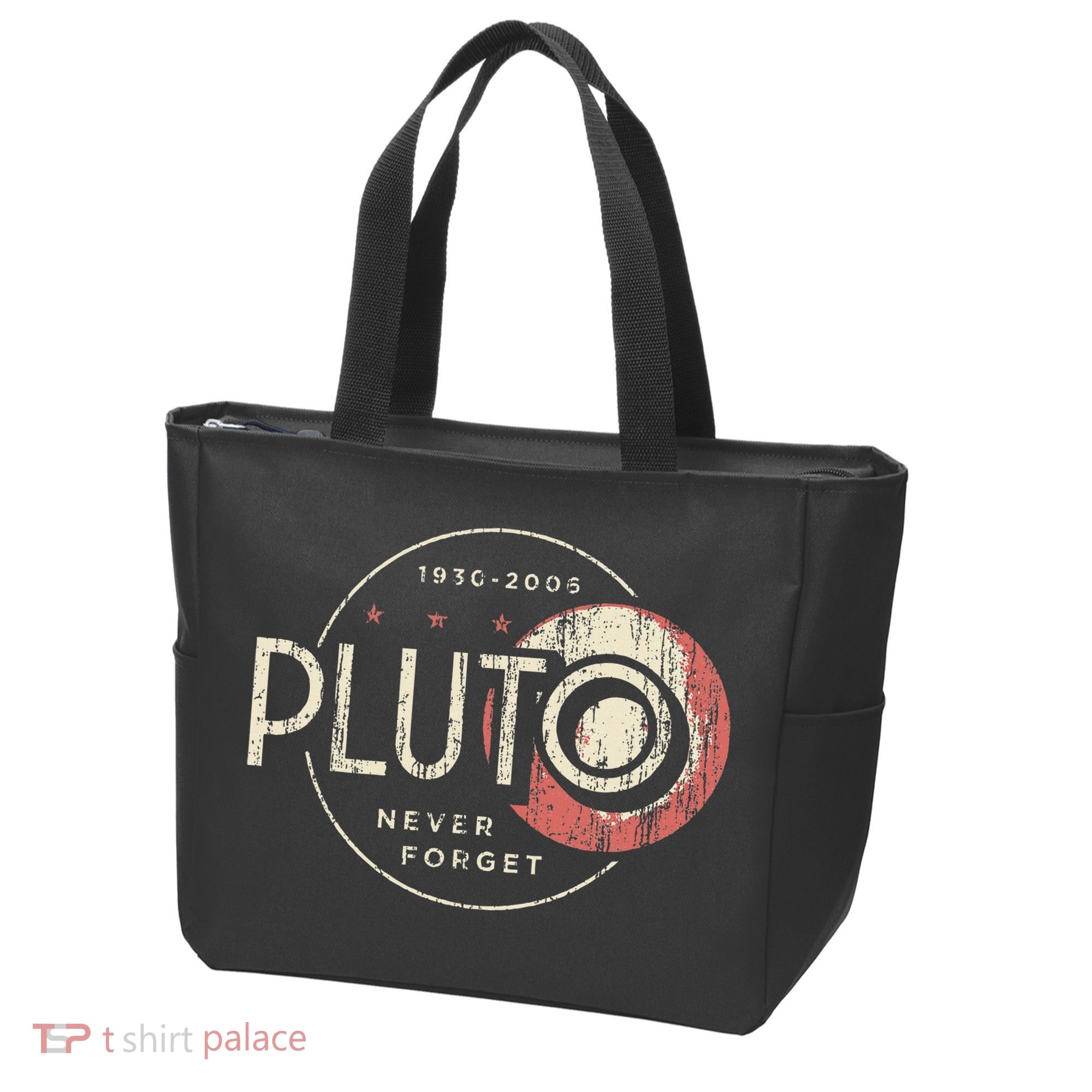 Pluto Never Forget Funny Pluto Pluto Lover Pluto Tote Bag