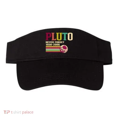 Pluto Never Forget 19302006 Solar System Planet Visor