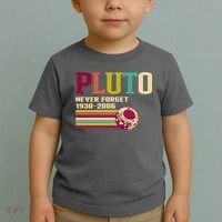 Pluto Never Forget 19302006 Solar System Planet Toddler T-Shirt thumb 2