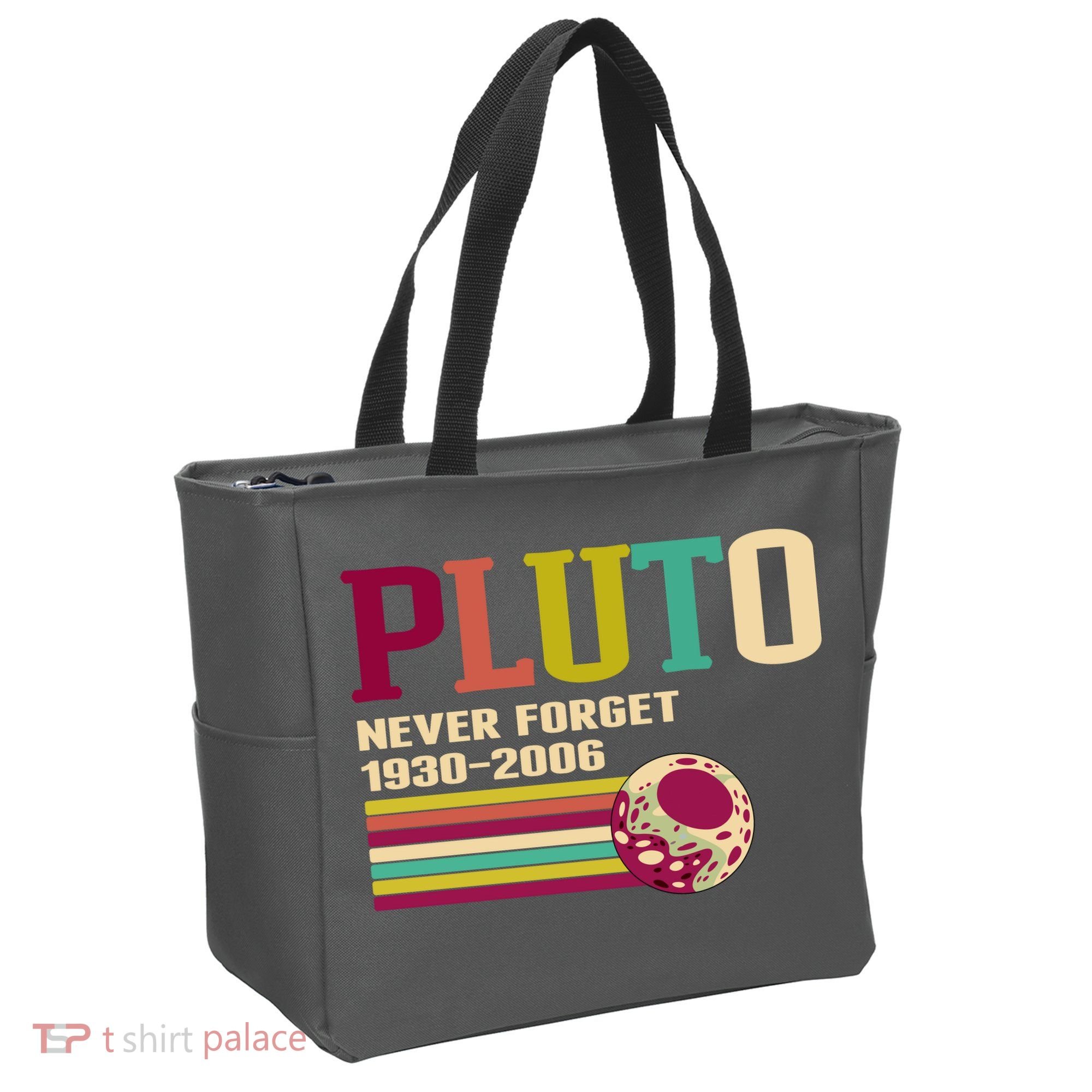 Pluto Never Forget 19302006 Solar System Planet Tote Bag