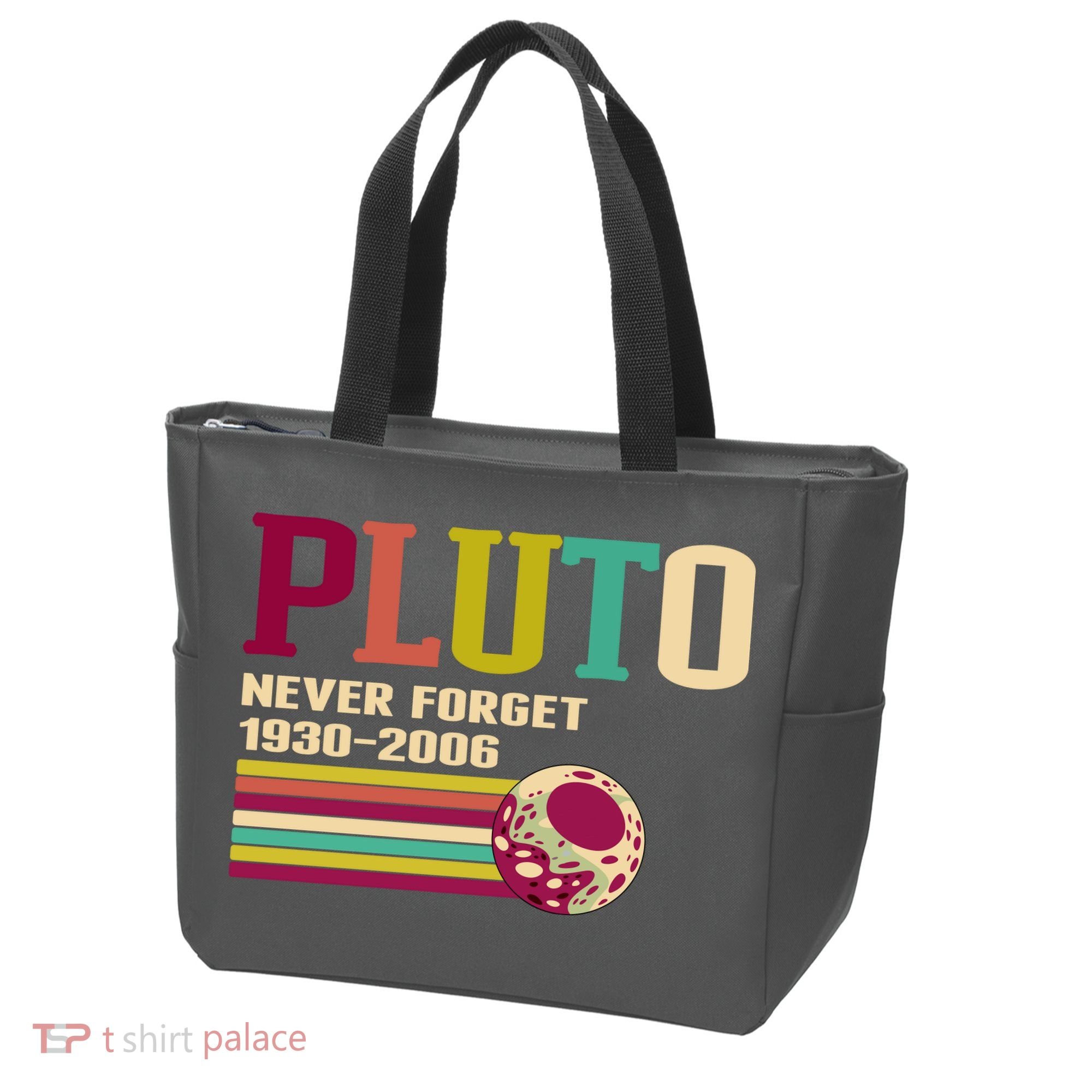 Pluto Never Forget 19302006 Solar System Planet Tote Bag