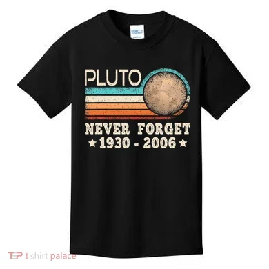 Pluto Never Forget Funny Planet Space Science Kids T-Shirt
