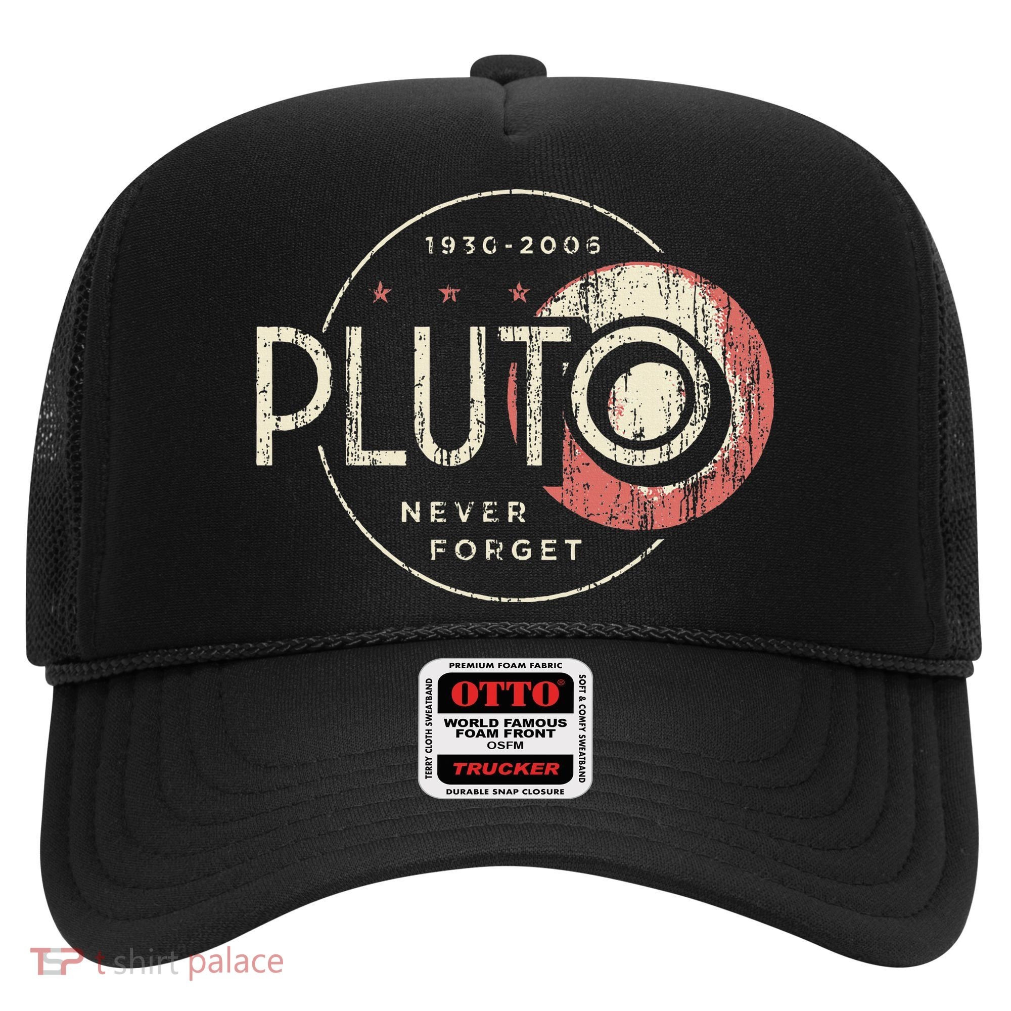Pluto Never Forget Funny Pluto Pluto Lover Pluto Hat