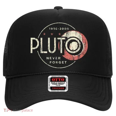Pluto Never Forget Funny Pluto Pluto Lover Pluto Hat