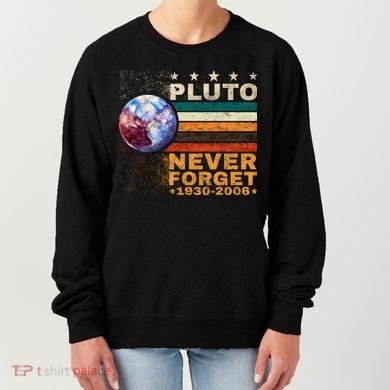 PLUTO NEVER FORGET Women's Sweatshirt