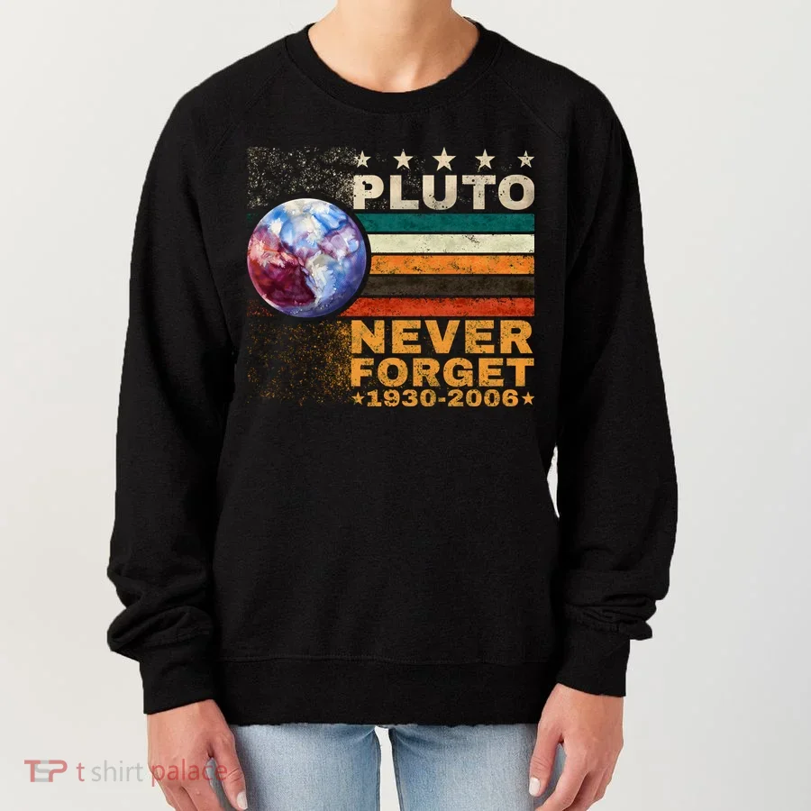 PLUTO NEVER FORGET Women's Sweatshirt