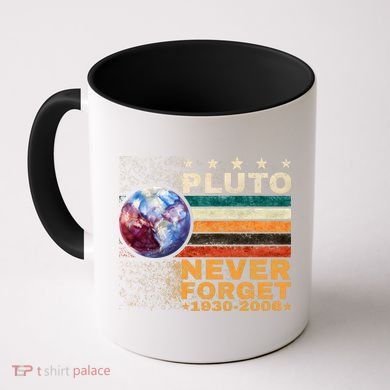 PLUTO NEVER FORGET Coffee Mug