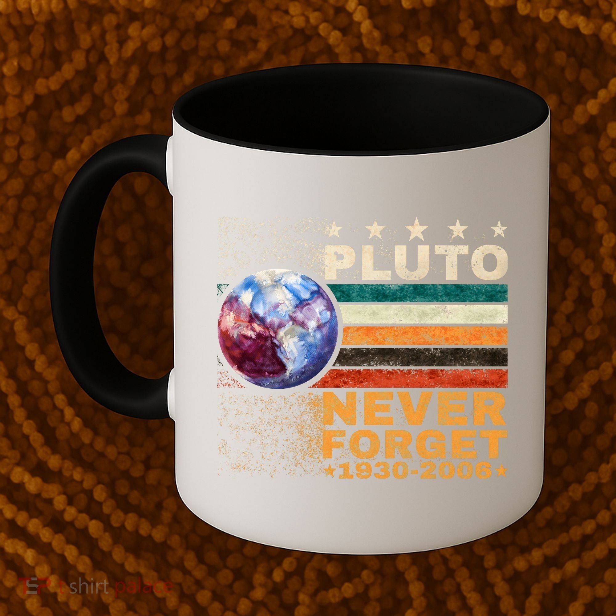 PLUTO NEVER FORGET Coffee Mug