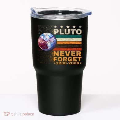 PLUTO NEVER FORGET Tumbler