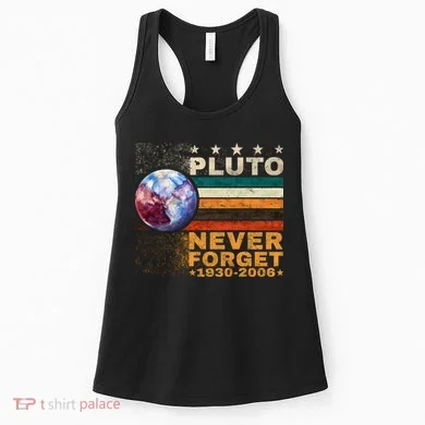 PLUTO NEVER FORGET Women's Tank Top