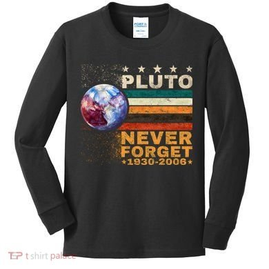 PLUTO NEVER FORGET Kids Long Sleeve Shirt