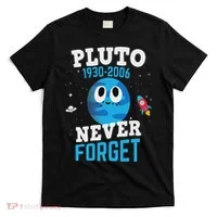 Pluto Never Forge Astronomy Science Space Geek T-Shirt thumb 0