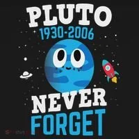Pluto Never Forge Astronomy Science Space Geek T-Shirt thumb 7