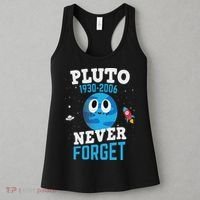 Pluto Never Forge Astronomy Science Space Geek Women's Tank Top thumb 3