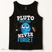 Pluto Never Forge Astronomy Science Space Geek Tank Top thumb 2
