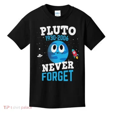 Pluto Never Forge Astronomy Science Space Geek Kids T-Shirt