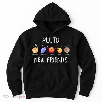 Pluto New Friends Dwarf Planets Funny Astronomy Science Hoodie