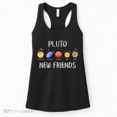 Pluto New Friends Dwarf Planets Funny Astronomy Science Women's Tank Top