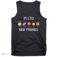 Pluto New Friends Dwarf Planets Funny Astronomy Science Tank Top thumb 0