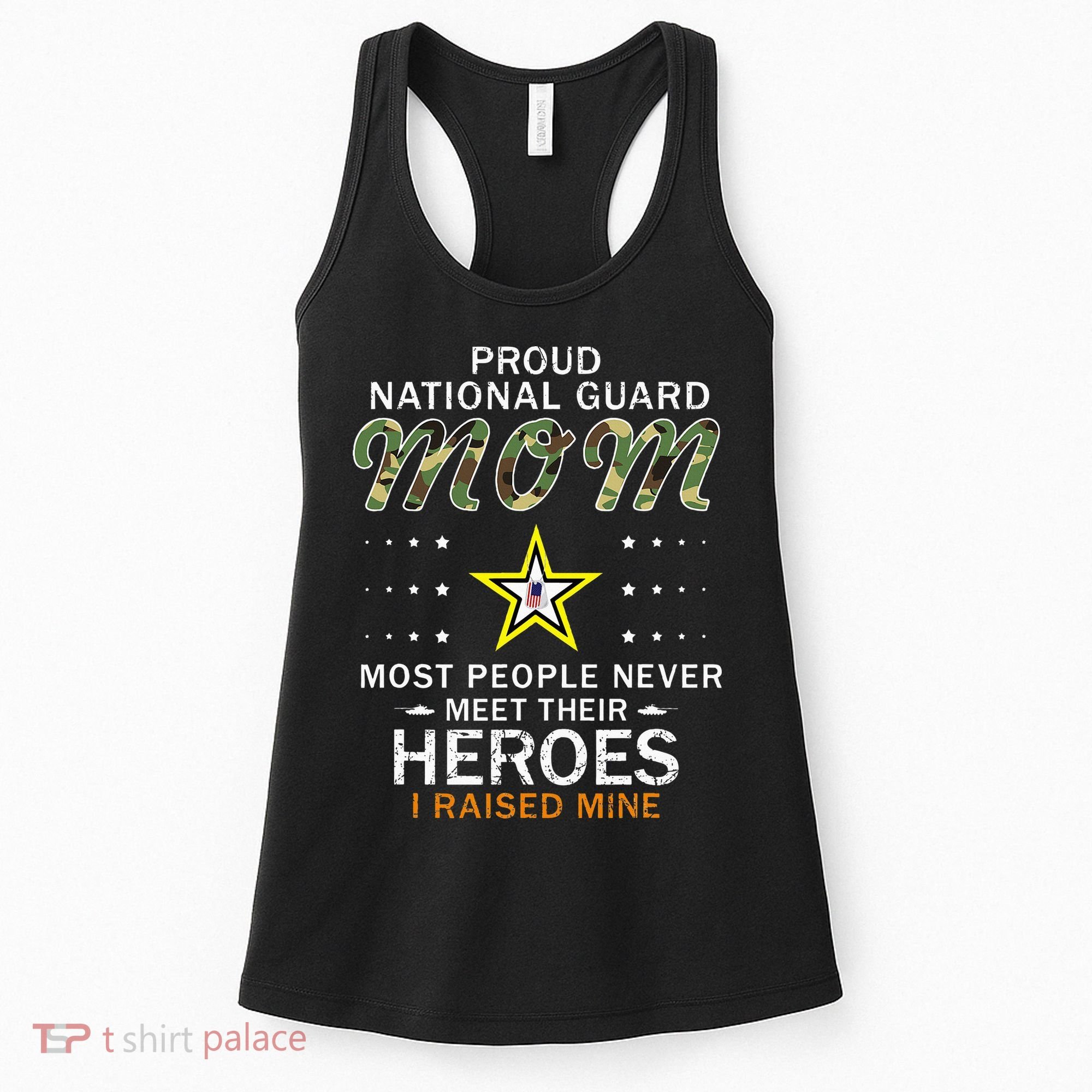 Proud National Guard Mom I Raised My Heroes Camouflage Army Women's Tank Top
