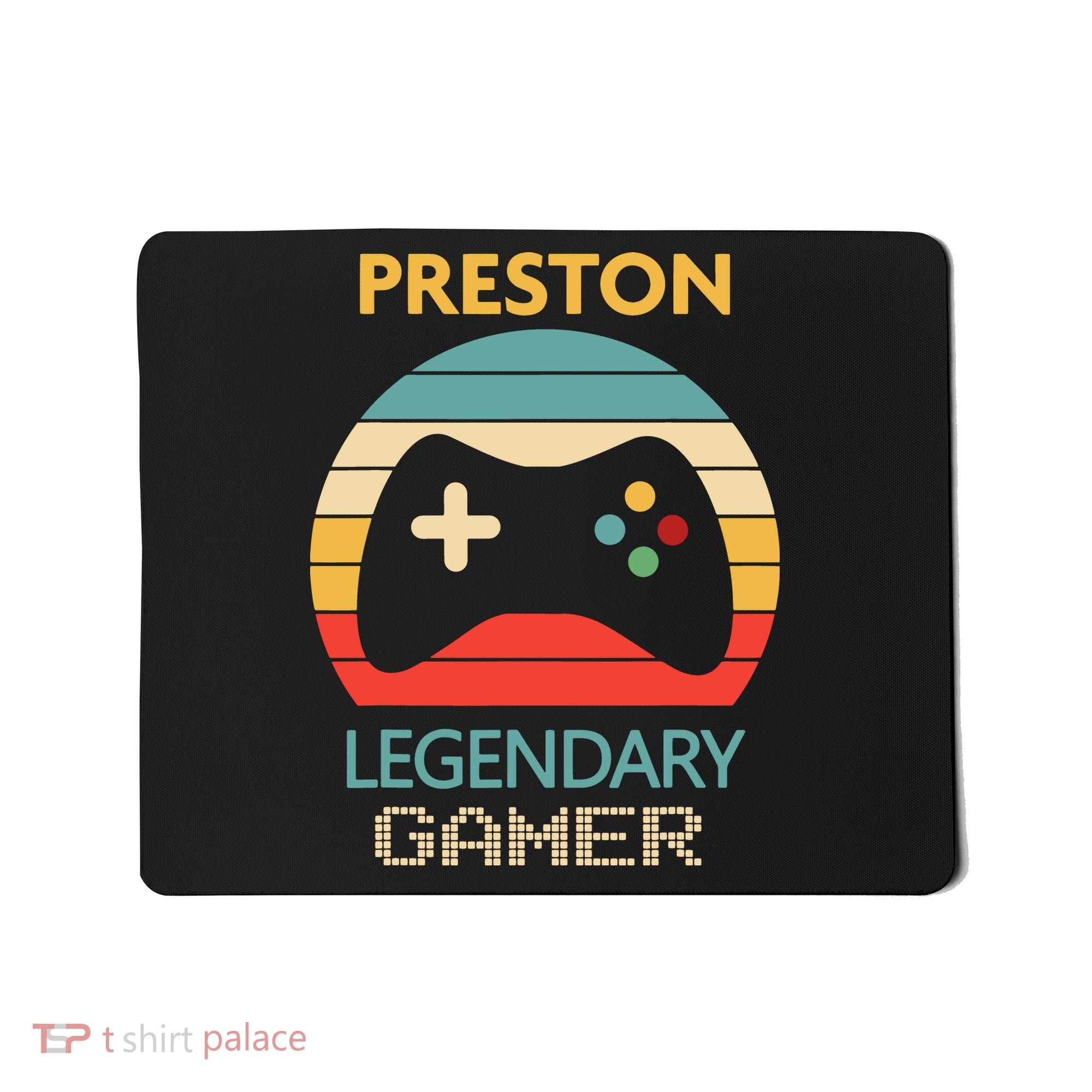Preston Name Gift Personalized Legendary Gamer Mousepad