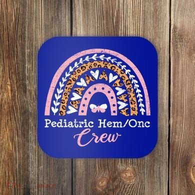 Pediatric Nurse Hemonc Pediatric Hematology Oncology Gift Coaster