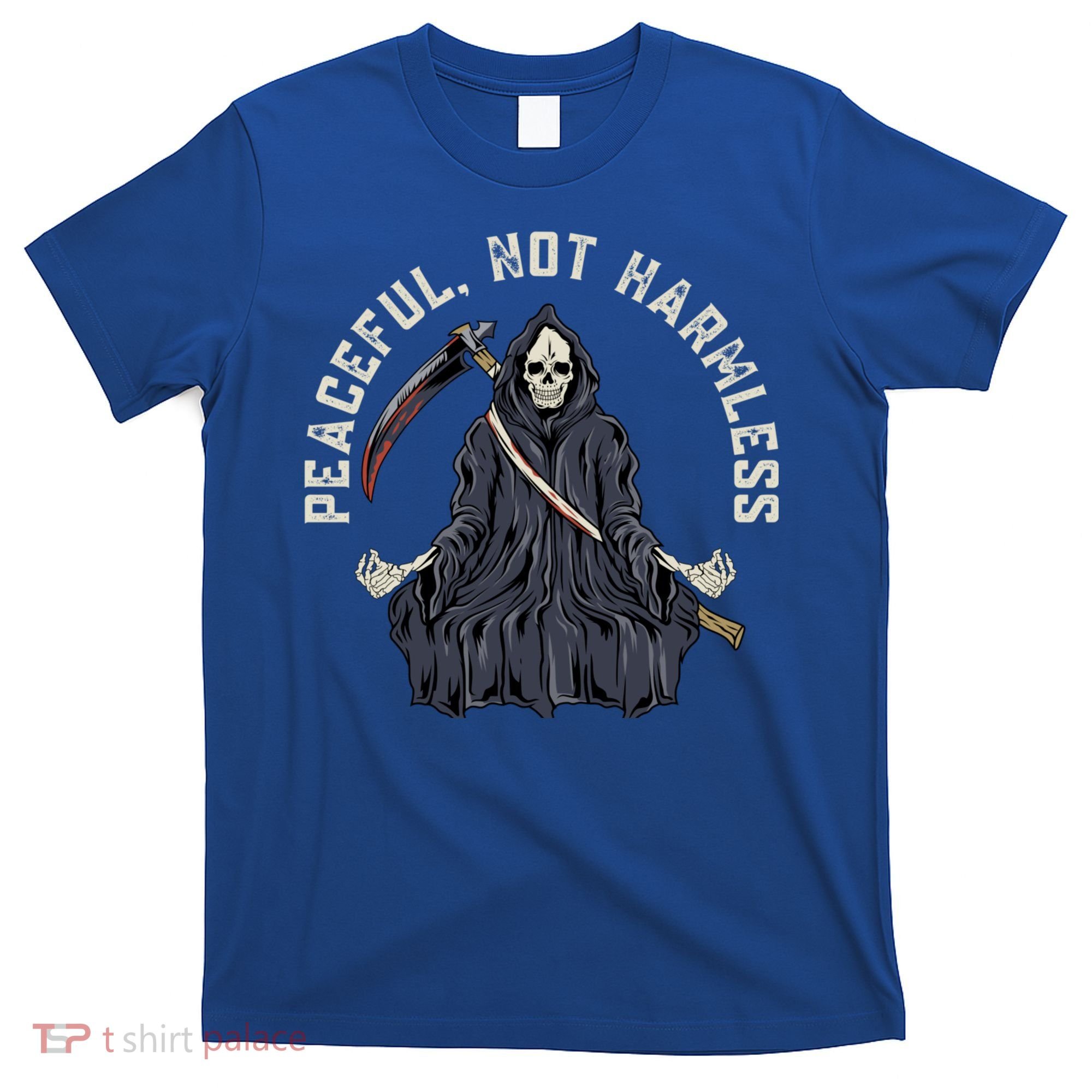 Peaceful, Not Harmless Peaceful Not Harmless T-Shirt