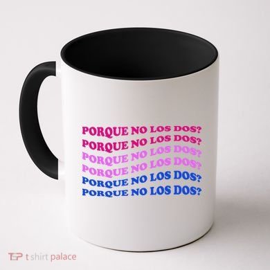 Porque No Los Dos Why Not Both Spanish Mexico Bisexual Pride Gift Coffee Mug