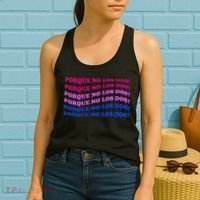Porque No Los Dos Why Not Both Spanish Mexico Bisexual Pride Gift Women's Tank Top thumb 2
