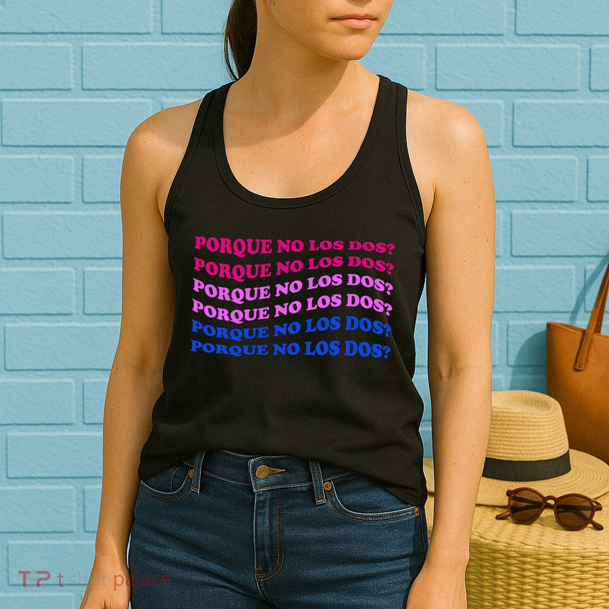 Porque No Los Dos Why Not Both Spanish Mexico Bisexual Pride Gift Women's Tank Top