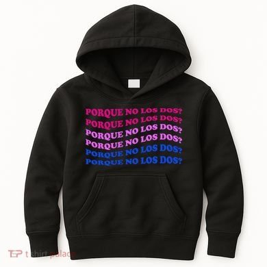 Porque No Los Dos Why Not Both Spanish Mexico Bisexual Pride Gift Kids Hoodie