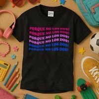Porque No Los Dos Why Not Both Spanish Mexico Bisexual Pride Gift Kids T-Shirt thumb 3