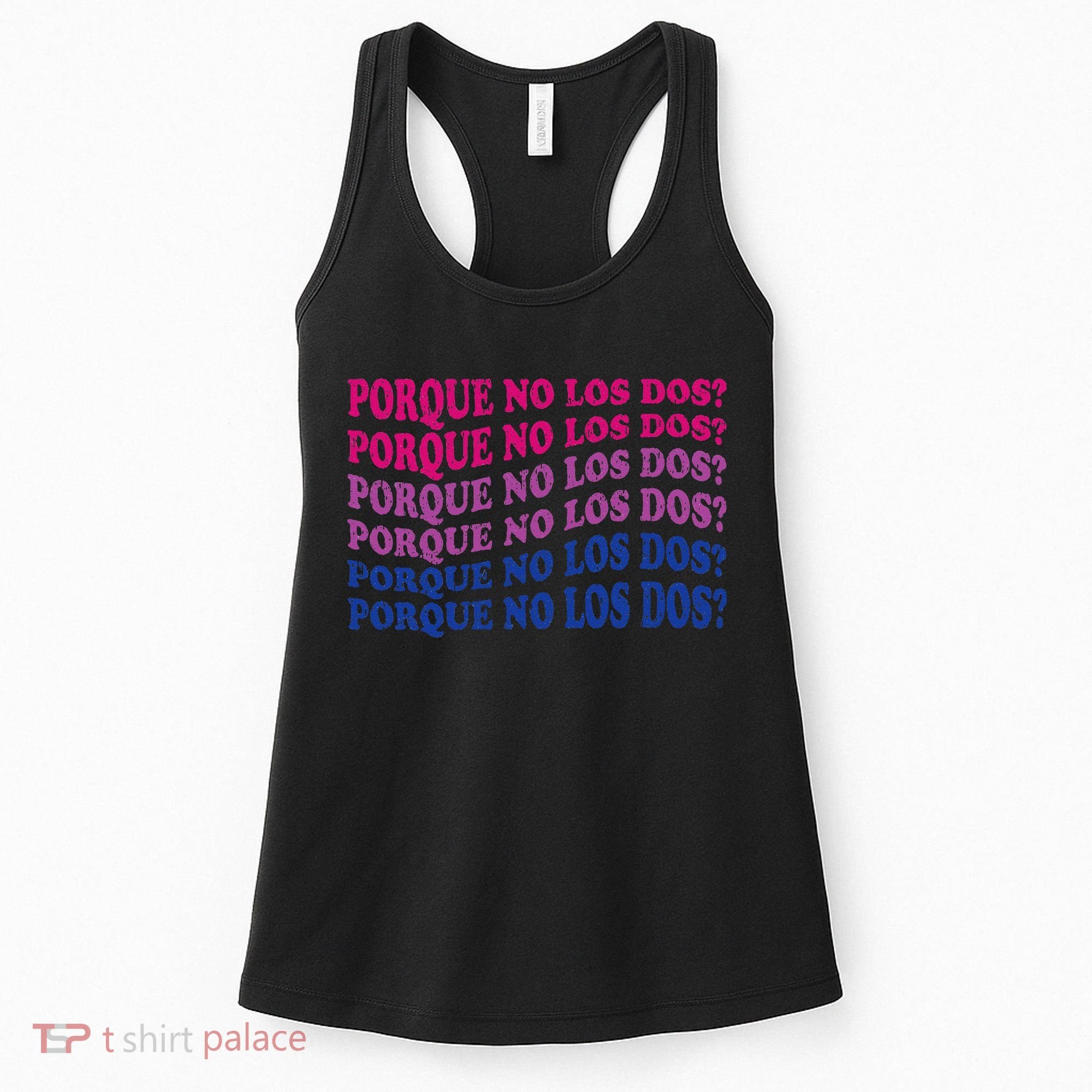 Porque No Los Dos Why Not Both Spanish Mexico Bisexual Pride Women's Tank Top