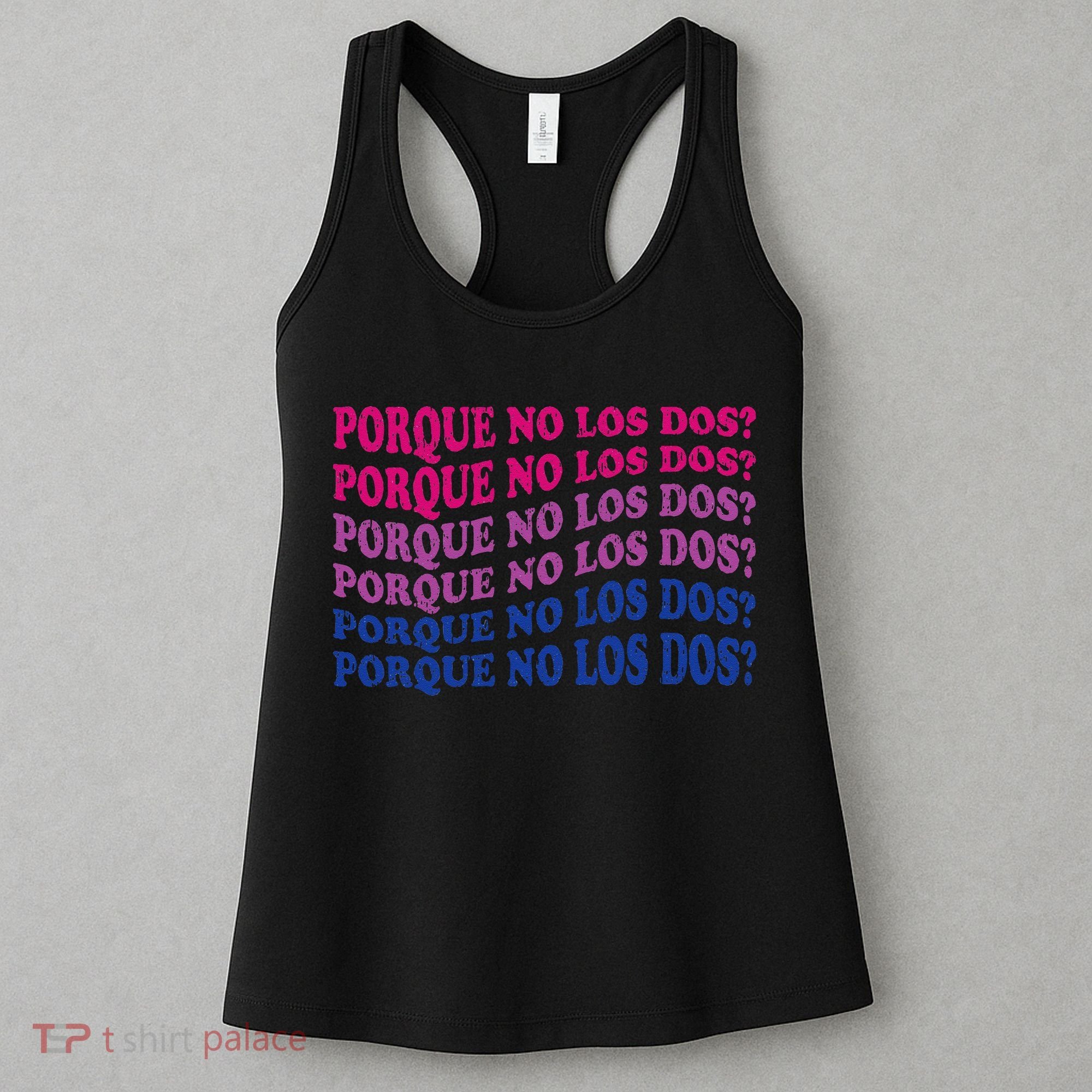 Porque No Los Dos Why Not Both Spanish Mexico Bisexual Pride Women's Tank Top