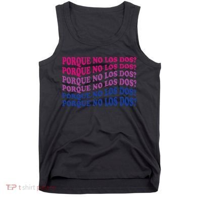 Porque No Los Dos Why Not Both Spanish Mexico Bisexual Pride Tank Top