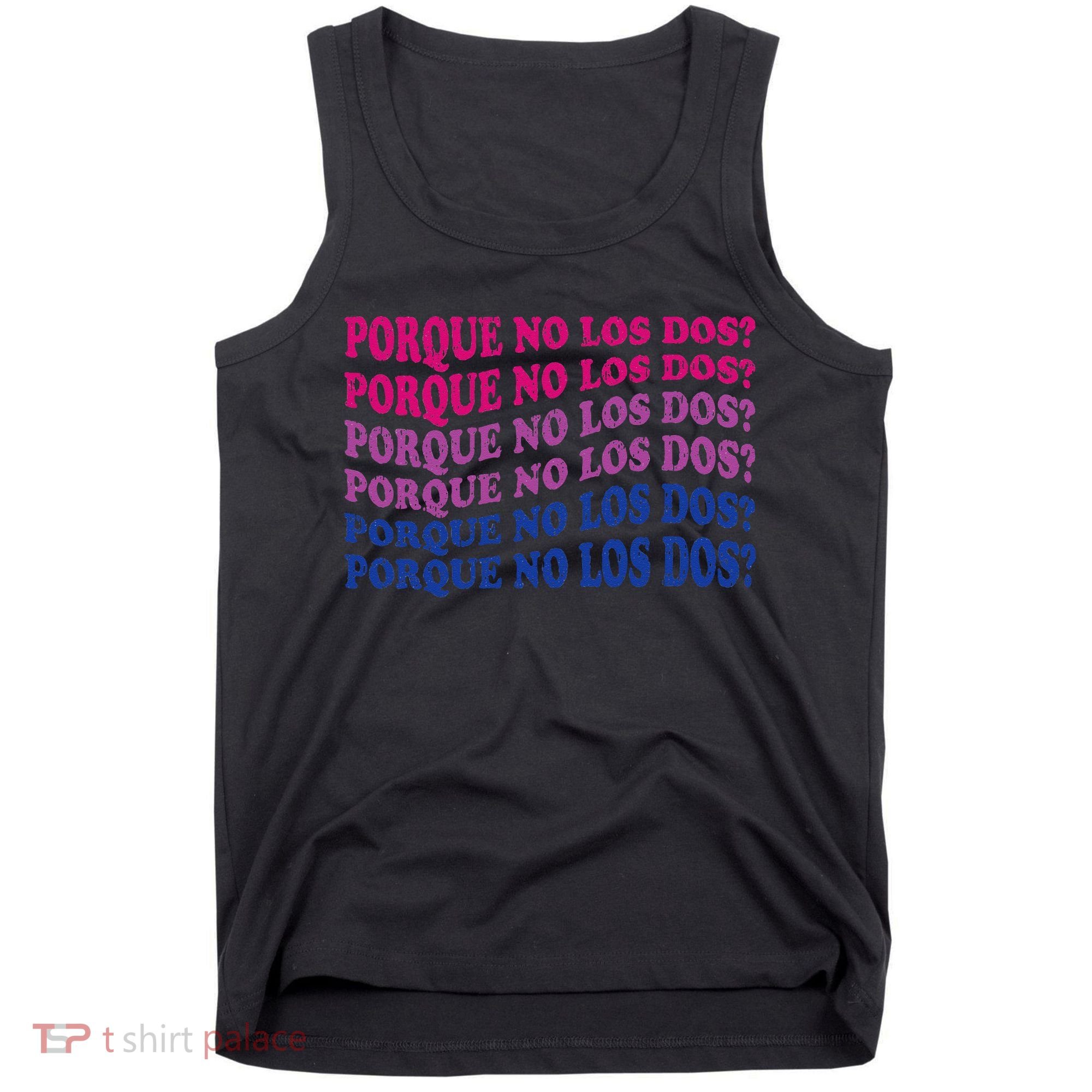 Porque No Los Dos Why Not Both Spanish Mexico Bisexual Pride Tank Top