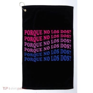 Porque No Los Dos Why Not Both Spanish Mexico Bisexual Pride Golf Towel